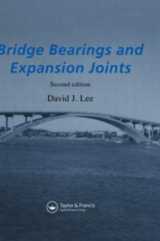 Cover of Bridge Bearings and Expansion Joints, Second Edition