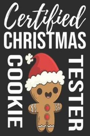 Cover of Certified Christmas cookie tester