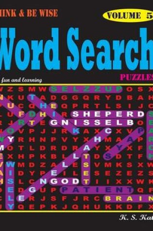 Cover of Think & be Wise Word Search Puzzles, Vol.5