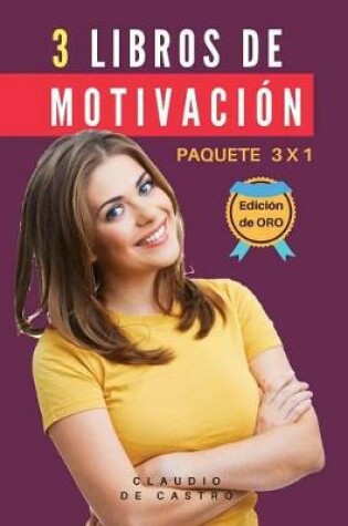 Cover of 3 Libros de Motivaci n - Paquete 3 X 1