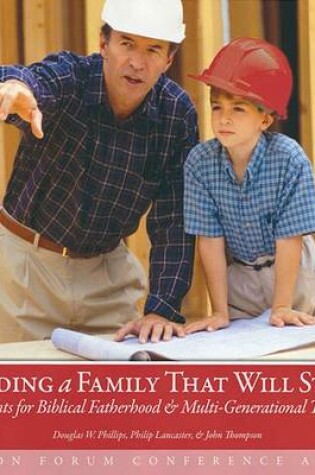 Cover of Building a Family That Will Stand Album CD
