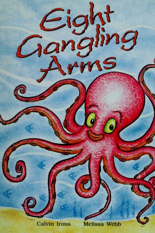 Cover of Eight Gangling Arms (Ml Sml UK)
