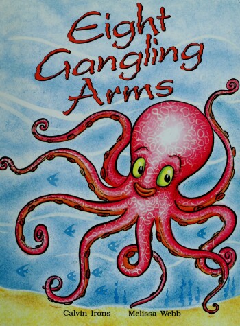 Book cover for Eight Gangling Arms (Ml Sml UK)