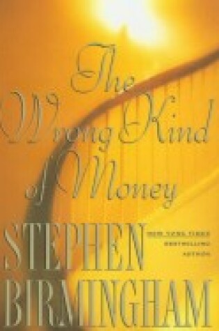 Cover of The Wrong Kind of Money