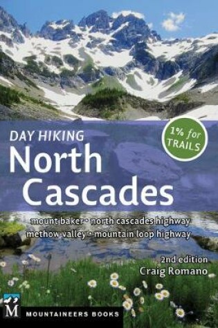 Cover of Day Hiking North Cascades