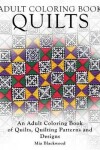 Book cover for Adult Coloring Books Quilts