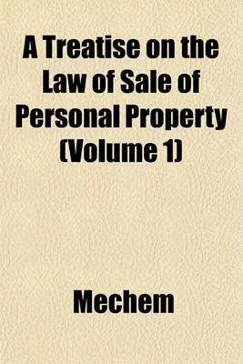 Book cover for A Treatise on the Law of Sale of Personal Property Volume 2