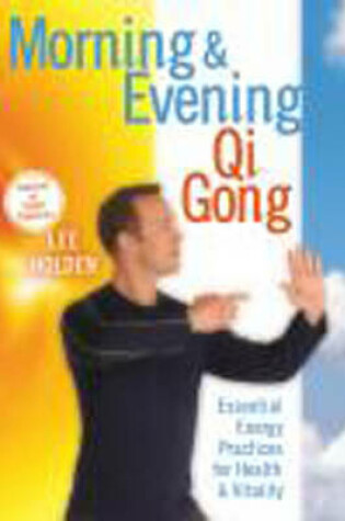 Cover of Morning and Evening QI Gong