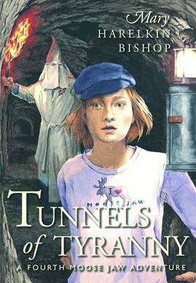 Cover of Tunnels of Tyranny