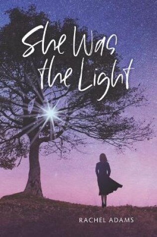 Cover of She Was the Light