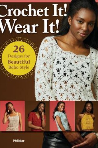 Cover of Crochet It! Wear it!