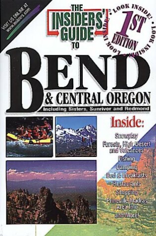 Cover of The Insiders' Guide to Bend and Central Oregon