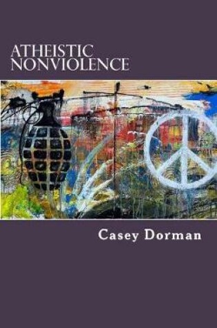 Cover of Atheistic Nonviolence
