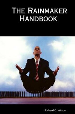 Cover of The Rainmaker Handbook