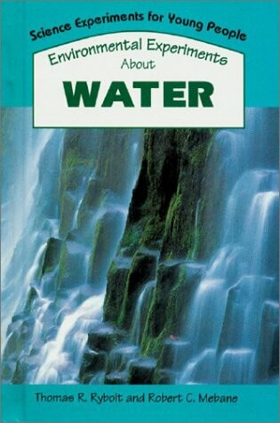 Cover of Environmental Experiments About Water