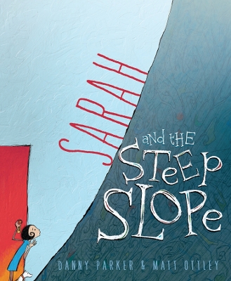 Book cover for Sarah And The Steep Slope