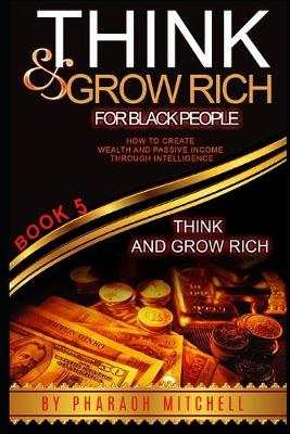 Book cover for Think & Grow Rich for Black People Book 5