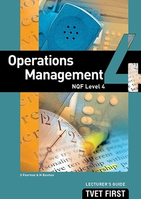 Cover of Operations Management NQF4 Lecturer's Guide