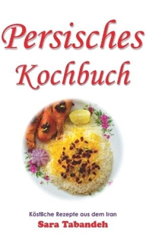 Cover of Persisches Kochbuch