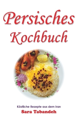 Book cover for Persisches Kochbuch