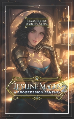 Cover of Leyline Magus 2