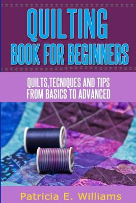 Cover of Quilting Book for Beginners