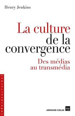 Book cover for La Culture de la Convergence