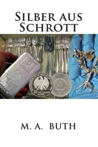 Cover of Silber aus Schrott