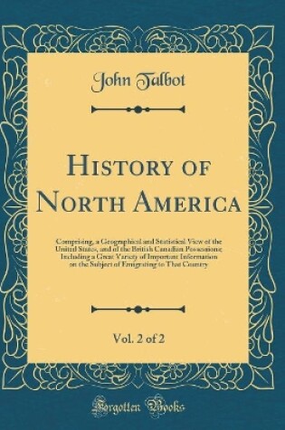 Cover of History of North America, Vol. 2 of 2