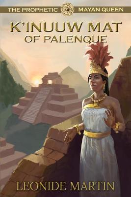 Book cover for The Prophetic Mayan Queen