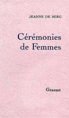 Book cover for Ceremonies de Femmes