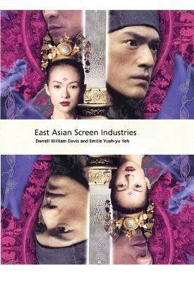 Book cover for East Asian Screen Industries