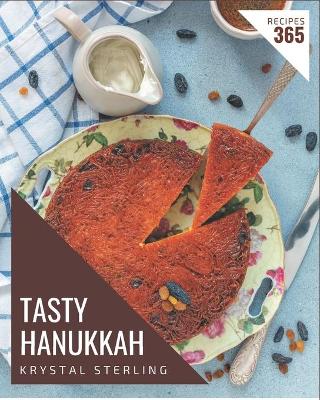 Book cover for 365 Tasty Hanukkah Recipes