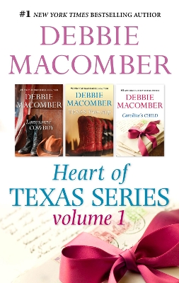 Cover of Debbie Macomber's Heart Of Texas Series Volume 1 - 3 Book Box Set