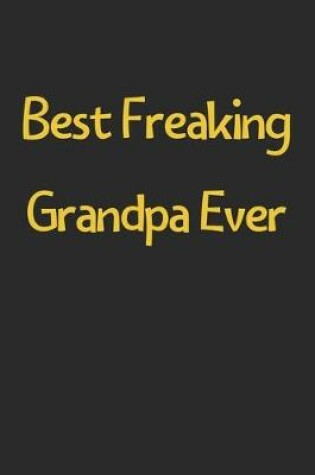 Cover of Best Freaking Grandpa Ever