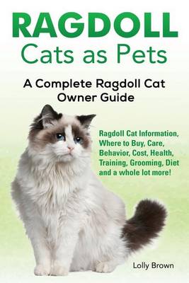 Book cover for Ragdoll Cats as Pets