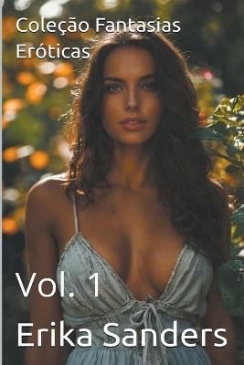 Cover of Cole��o Fantasias Er�ticas Vol. 1