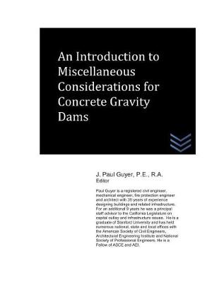 Book cover for An Introduction to Miscellaneous Considerations for Concrete Gravity Dams