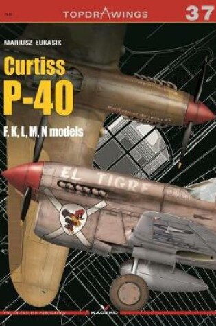 Cover of Curtiss P-40, F,K,L,M,N Models