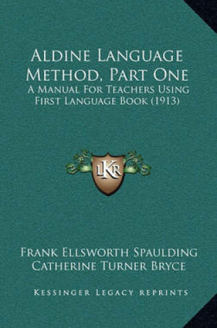 Cover of Aldine Language Method, Part One