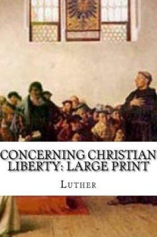 Cover of Concerning Christian Liberty