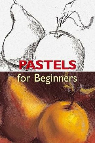 Cover of Pastels for Beginners