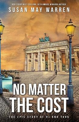 Book cover for No Matter the Cost