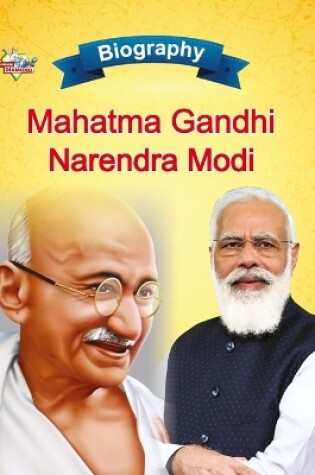 Cover of Biography of Mahatma Gandhi and Narendra Modi