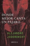 Book cover for Donde Mejor Canta Un Pajaro