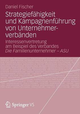 Book cover for Strategiefähigkeit und Kampagnenführung von Unternehmerverbänden