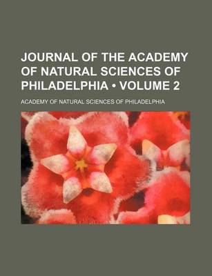 Book cover for Journal of the Academy of Natural Sciences of Philadelphia (Volume 2)