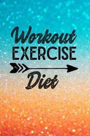 Cover of Workout Exercise Diet