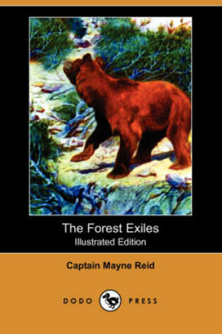 Cover of The Forest Exiles(Dodo Press)