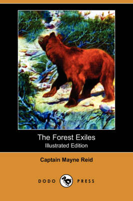 Book cover for The Forest Exiles(Dodo Press)